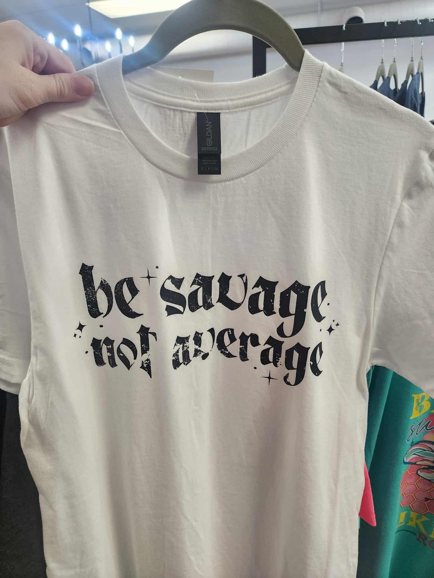 Be Savage Not Average Graphic Tee