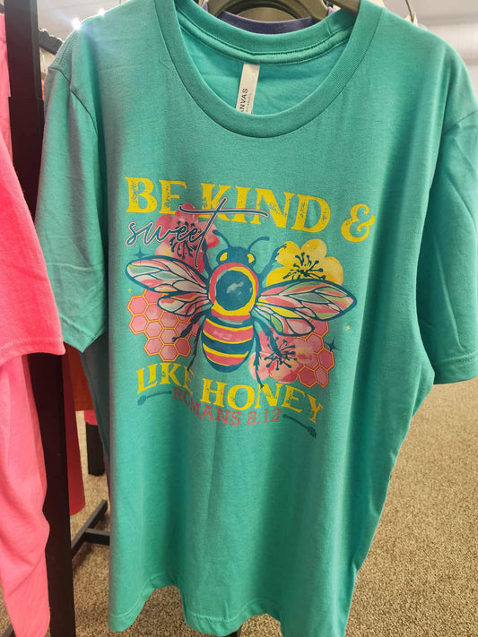 Be Kind & Sweet Like Honey - Graphic Tee