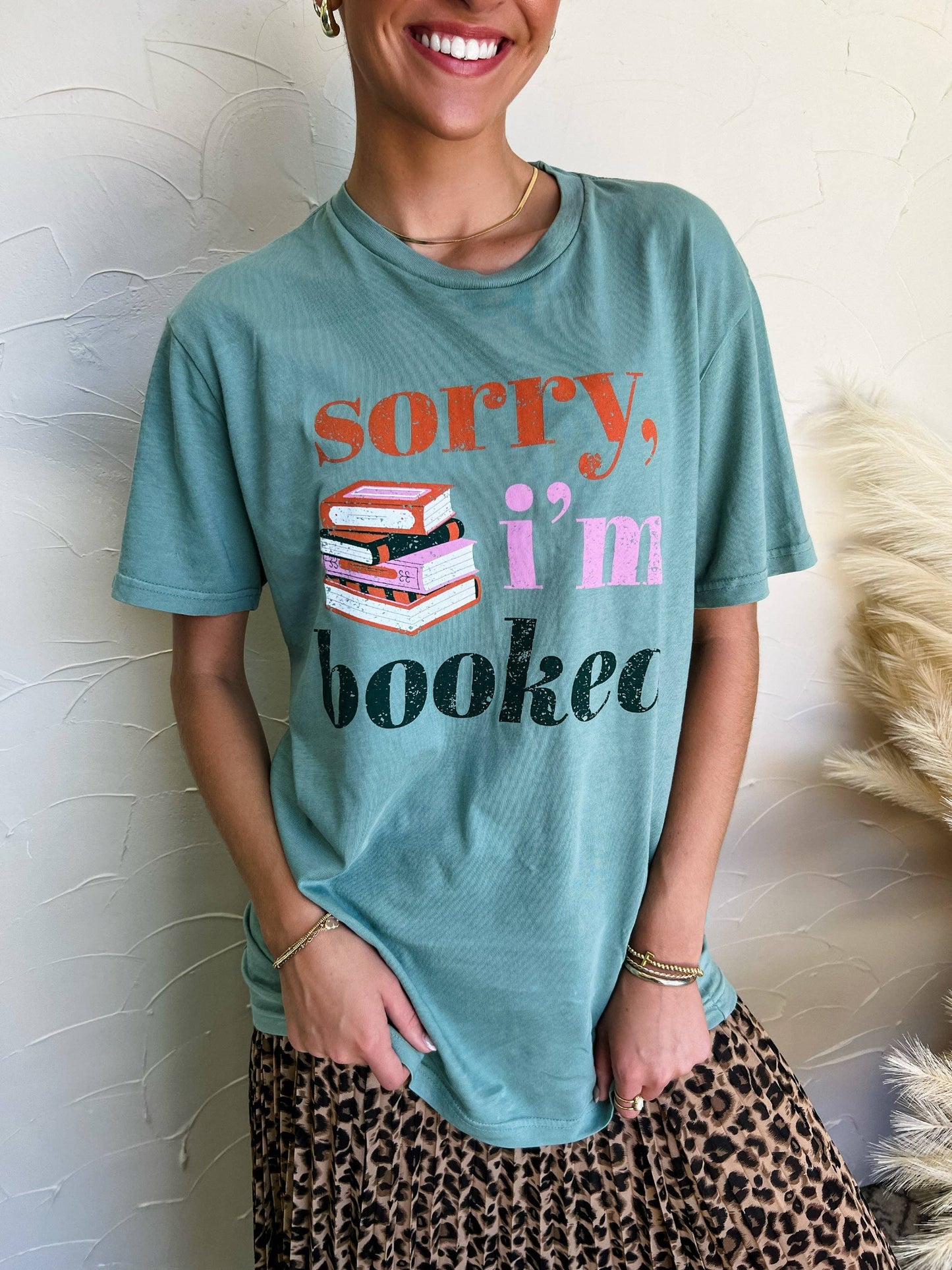Sorry I'm Booked Graphic Tee