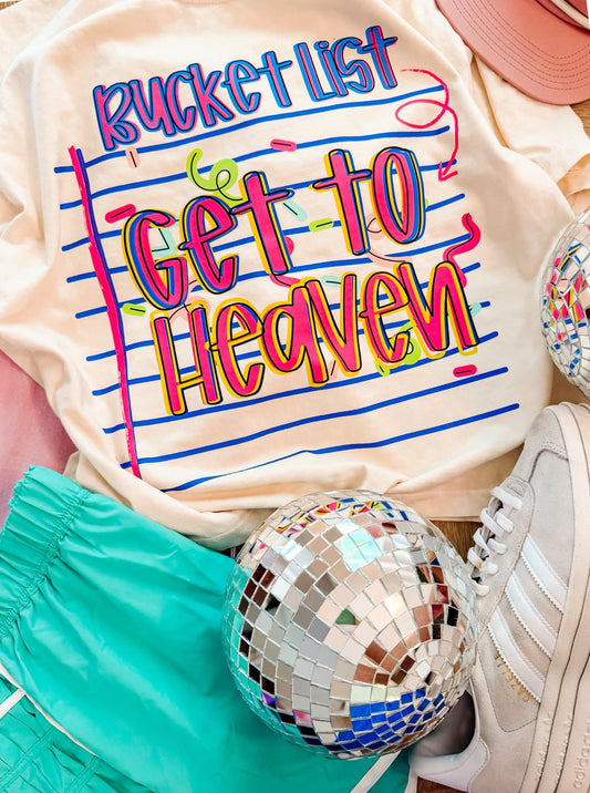 Bucketlist: Get to Heaven